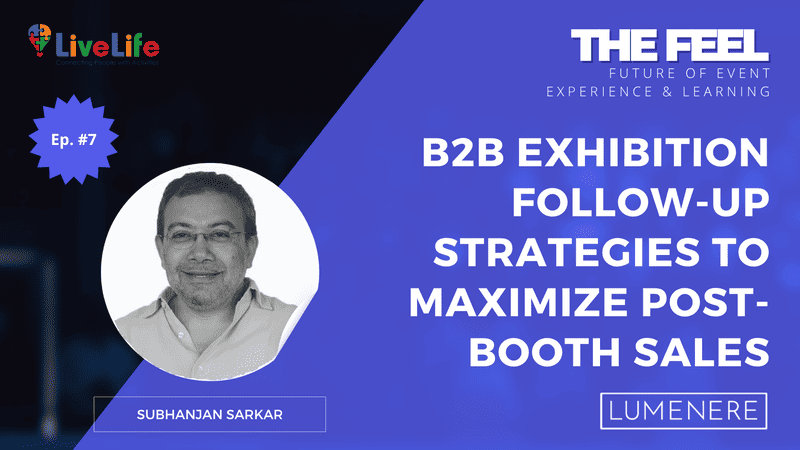 B2B Exhibition Follow-Up Strategies to Maximize Post-Booth Sales