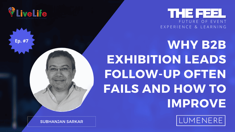 Why B2B Exhibition Leads Follow-Up Often Fails and How to Improve