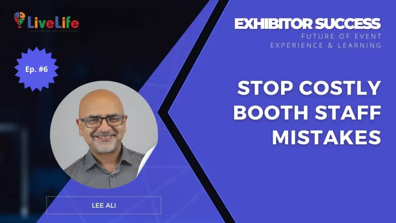 Booth Staff Mistakes That Could Sabotage Your Tradeshow Success