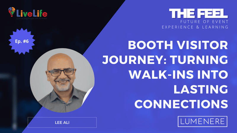 Booth Visitor Journey: Turning Walk-Ins Into Lasting Connections