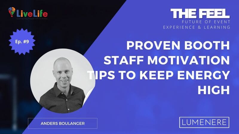 booth staff motivation tips