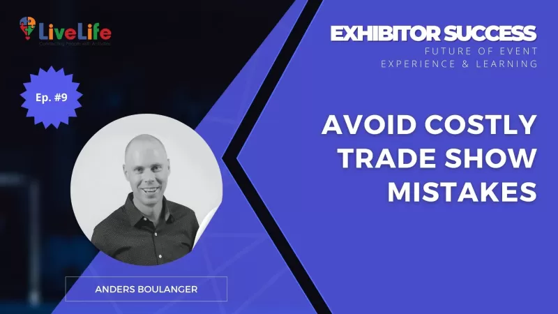 Common Trade Show Mistakes That Cost You Leads and Attention