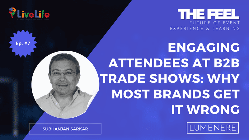 Engaging Attendees at B2B Trade Shows: Why Most Brands Get It Wrong