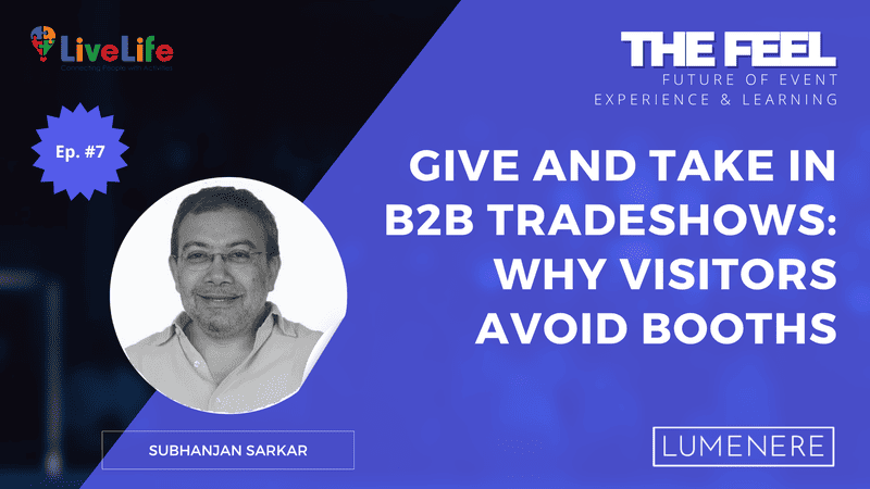 Give and Take in B2B Tradeshows: Why Visitors Avoid Booths