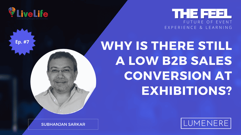 Why Is There Still a Low B2B Sales Conversion at Exhibitions?
